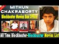 Mithun Chakraborty के इतिहास की All Time Blockbuster फिल्में All B
