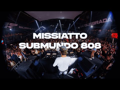 MISSIATTO @ Submundo 808