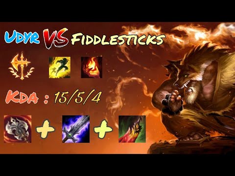 Udyr Vs Fiddlesticks Top Full Gameplay #47 [ Kda 15/5/4 ] KinJ