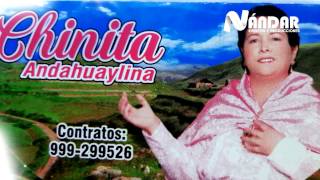 CHINITA ANDAHUAYLINA  -  CARNAVAL DE TURPO - NANDAR EVENTOS