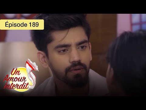 Un Amour Interdit - Ep 189 - Quand le cœur défie les règles - Série en français - HD