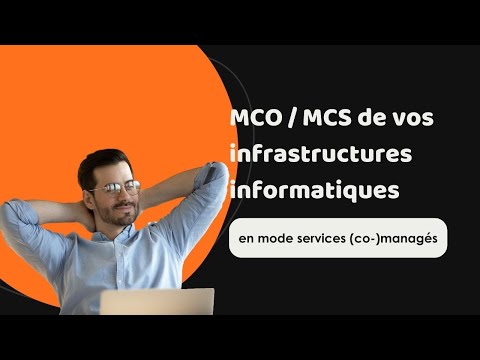 MCO, MCS en mode services (co-)managés
