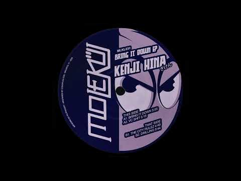 Kenji Hina - The City Rulez [MLKL031]