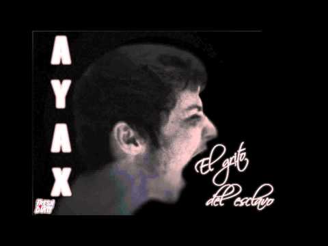 Ayax - El grito del esclavo