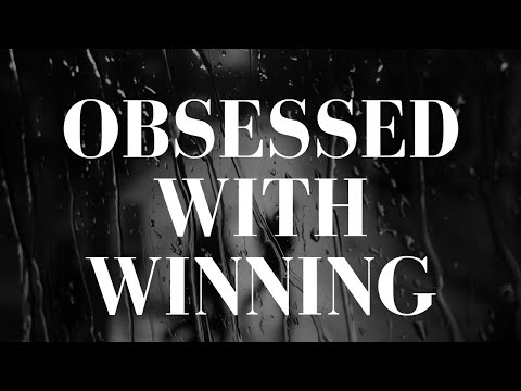 OBSESSED WITH WINNING - Motivational Speech