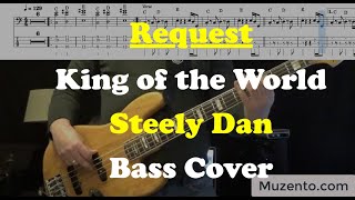 King of the World - Steely Dan - Bass Cover - Request