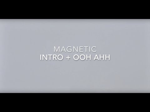 MAGNETIC - INTRO + OOH AHH | DANCE COVER @ KSFBC