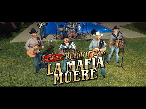 Carlos y José Jr ft. Cornelio D. Reyna - La Mafia Muere