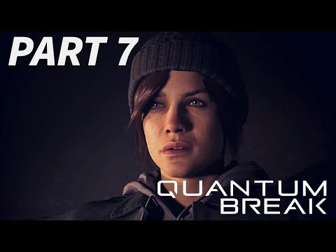 Quantum Break Walkthrough Gameplay Part 7 - The Future  (PC)
