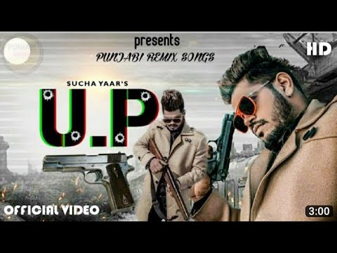 U.P - Official Video || Sucha Yaar FT. Ranjha Yaar | Letest Punjabi Song