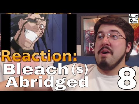 Bleach (S) Abridged Ep. 8: Reaction #AirierReacts