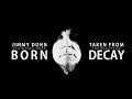 Jimmy Donn Born OFFICIAL VIDEO