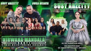 Download lagu LIVE NIRWANA MANDALA SAKTI SUSY ARZETTY | JUM'AT, 07 NOVEMBER 2025 | WANANTARA - SINDANG [MALAM] mp3