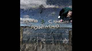 Pluto &amp; Charon - Fear Future