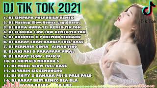 Download lagu Dj Tik Tok Terbaru 2021 DJ SIMPAPA POLYUBILA REMIX Full Album Remix 2021 Full Bass Viral mp3
