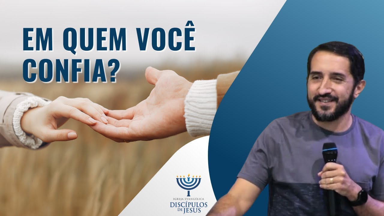 Em quem você confia? | Jeremias 17:5-8 | 02/07/2023