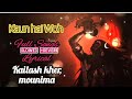 Kaun hai Woh full Song (Slowed+Reverb)| Lyrics |.#music #capricious #shivtandavstotram #kaunhaiwoh