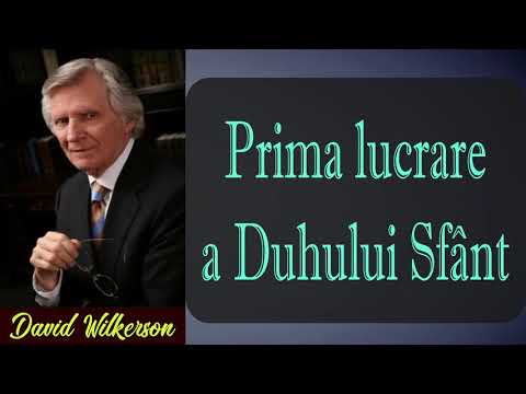 David Wilkerson - Prima lucrare a Duhului Sfânt