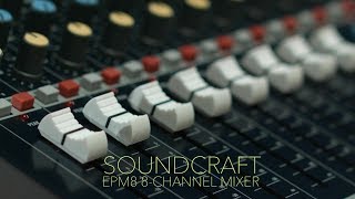 Video thumbnail for Soundcraft EPM8 8-Channel Mixer | Gear4music by Gear4music Guitars