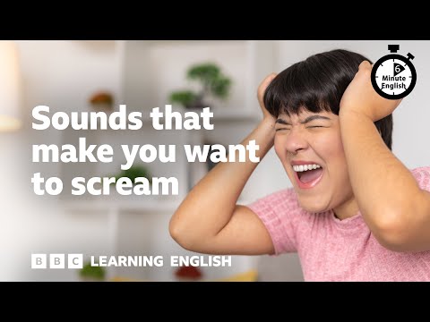叫びたくなる音 ⏲️ 6分間イングリッシュ (Sounds that make you want to scream ⏲️ 6 Minute English)