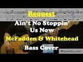 Ain't No Stoppin' Us Now - McFadden & Whitehead - Bass Cover - Request