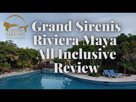 Grand Sirenis Riviera Maya All Inclusive Review and Final Thoughts
