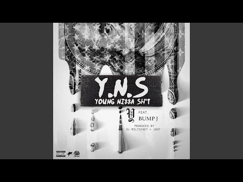 Y.n.S (feat. Bump J)
