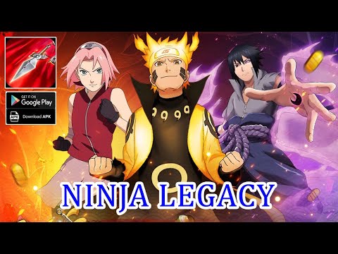 Ninja Legacy Gameplay - Naruto RPG Free SS Ninja Android Game