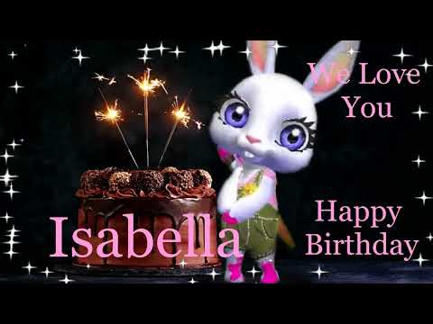 Isabella Birthday Song - Happy Birthday Dear Isabella
