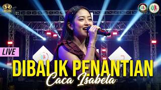 Download lagu DIBALIK PENANTIAN - CACA ISABELA - SERA LIVE MARON TEMANGGUNG mp3 Download lagu DIBALIK PENANTIAN - CACA ISABELA - SERA LIVE MARON TEMANGGUNG mp3