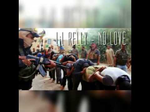 LIL RELLY - NO LOVE