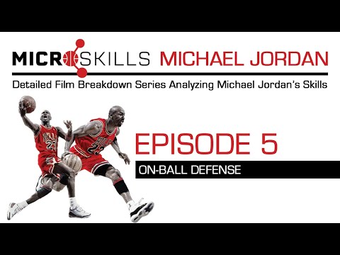 #MicroSkills Michael Jordan | Episode 5: On-Ball Defense