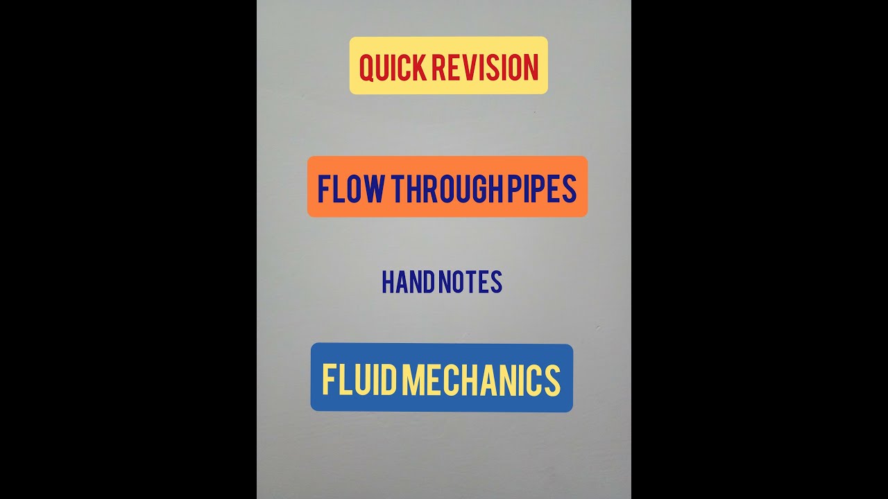 Flow through pipes quick revision I Hand notes I Fluid mechanics