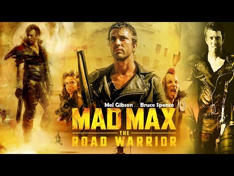 Mad Max 2: The Road Warrior (1981) Movie | Mel Gibson, Bruce Spence, Mike P | Review and Facts