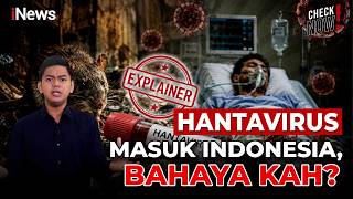 Download lagu Apakah Hantavirus Lebih Bahaya Dari Covid-19? Ini Kata IDI | CHECK NOW mp3