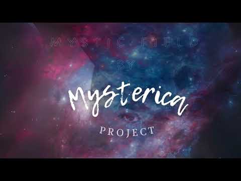 Mysterica Project - Mystic Field