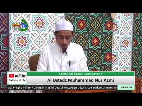 DalTv | Kajian Kitab Hadits Riyadhussholihin | 05 April 2020 M