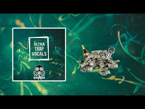 Free Download Ultra Trap Vocals WAV