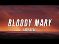 Lady Gaga Bloody Mary TikTok Remix Lyrics