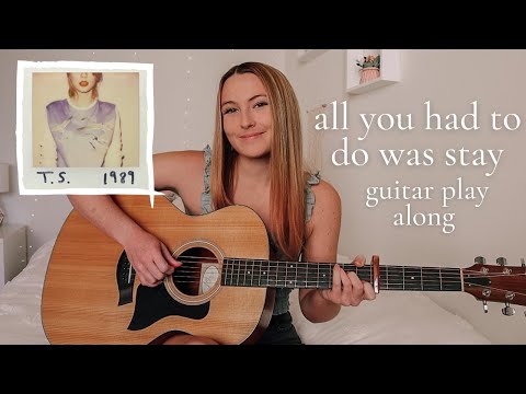 All You Had To Do Was Stay Guitar Play Along (beginner acoustic) // Taylor Swift 1989