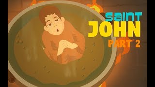 Story of Saint John Part-2 | English | Story of Saints For Kids