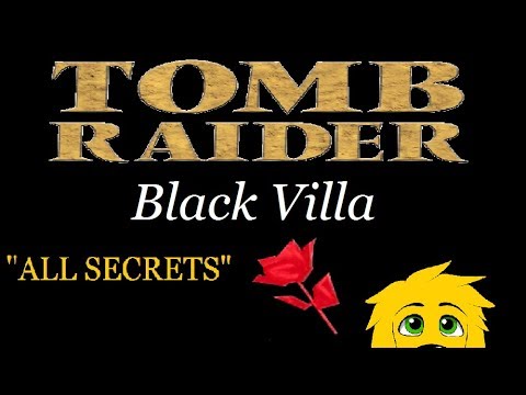 TRLE: Black Villa (Hard Mode)