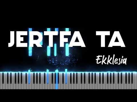 Jerfta Ta - Ekklesia - Instrumental Pian - Negativ Pian - Tutorial