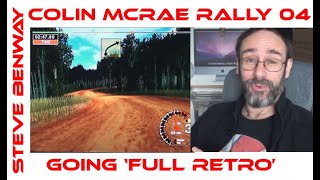 Colin McRae Rally 4 on PS2 / Going 'Full Retro'