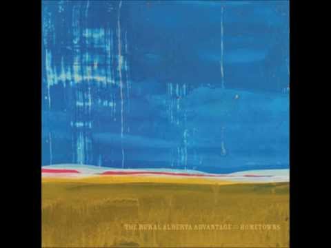 THE RURAL ALBERTA ADVANTAGE - In The Summertime