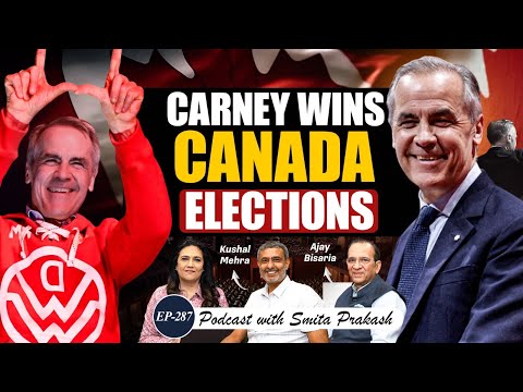 EP-287 | Canadian Elections, Foreign Interference, Trump & Khalistan | Kushal Mehra & Ajay Bisaria