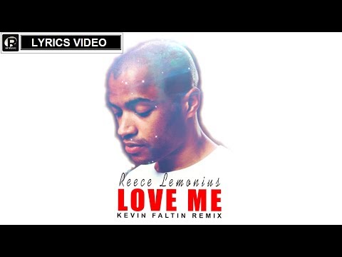Reece Lemonius - Love Me (Kevin Faltin Remix) [ Lyrics Video ]