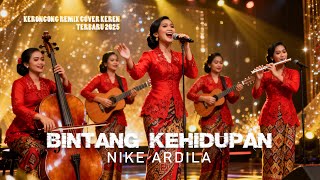 Download lagu NIKE ARDILLA - BINTANG KEHIDUPAN ✨ (KERONCONG REMIX COVER KEREN TERBARU 2025) | VIRAL DI TIKTOK mp3 Download lagu NIKE ARDILLA - BINTANG KEHIDUPAN ✨ (KERONCONG REMIX COVER KEREN TERBARU 2025) | VIRAL DI TIKTOK mp3