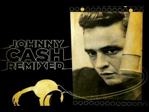 Johnny Cash Remixed - Country Boy (Sonny J Remix)