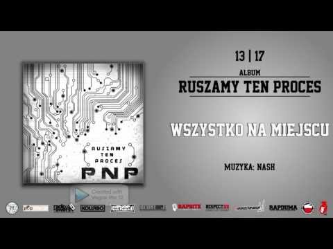 13. PNP - Wszystko na miejscu (prod. Nash)